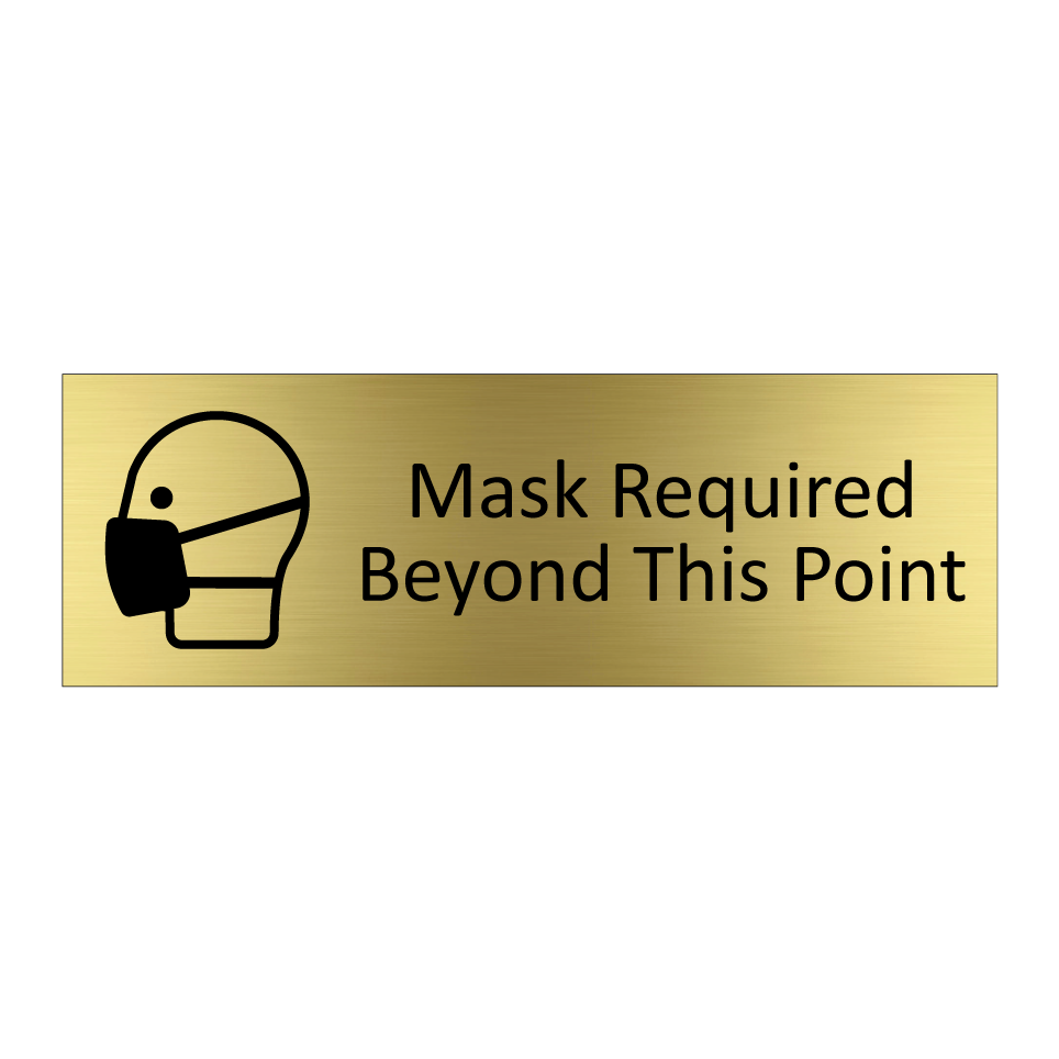 Mask Required Beyond This Point