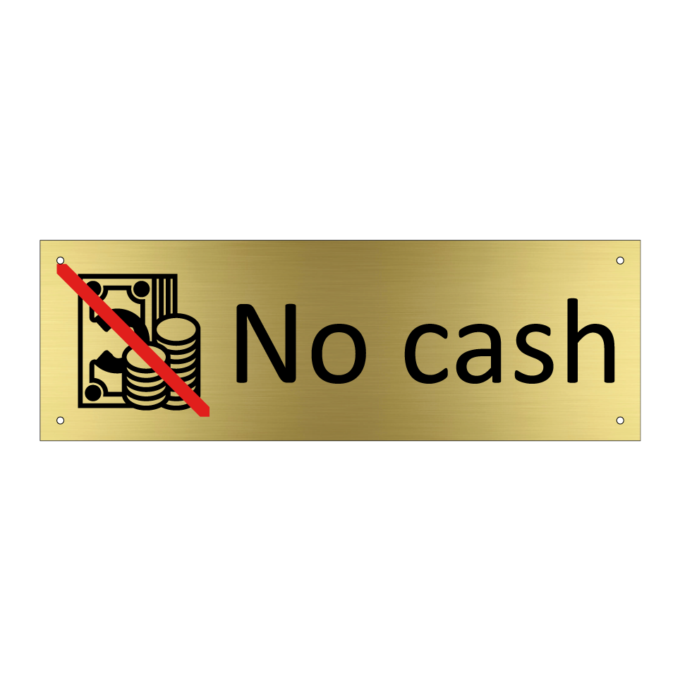 No cash