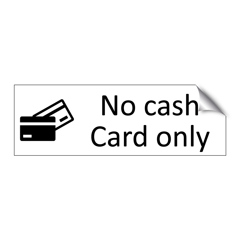 No cash Card only