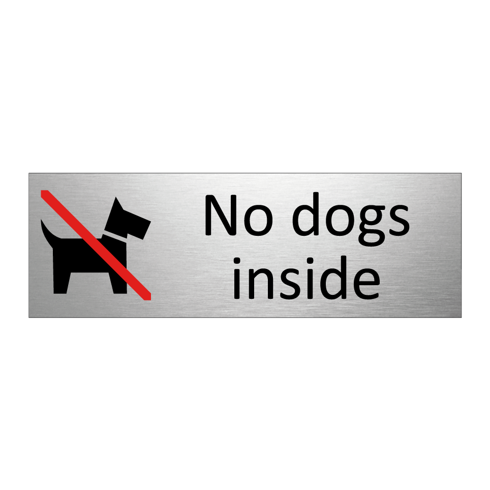 No dogs inside
