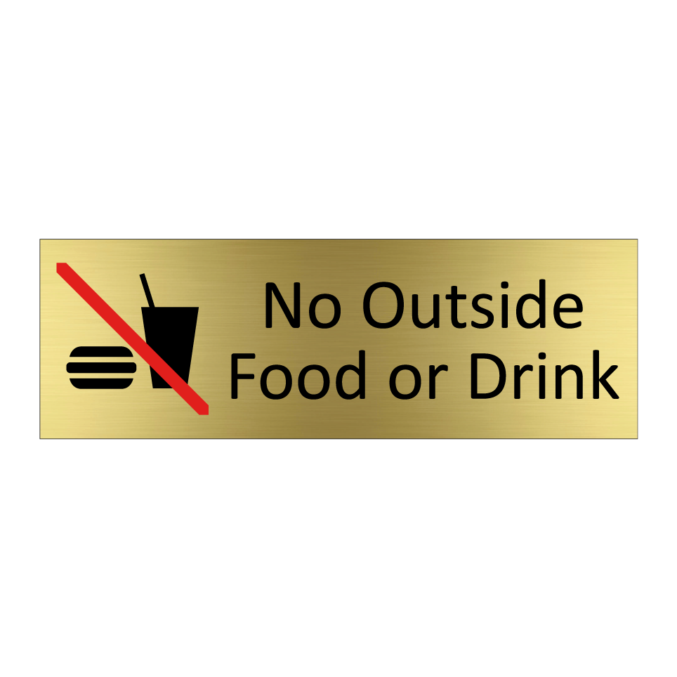 No Outside Food or Drink