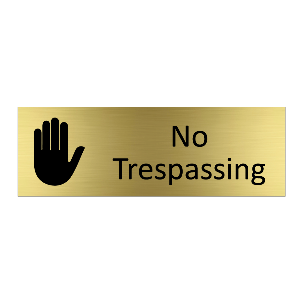 No Trespassing