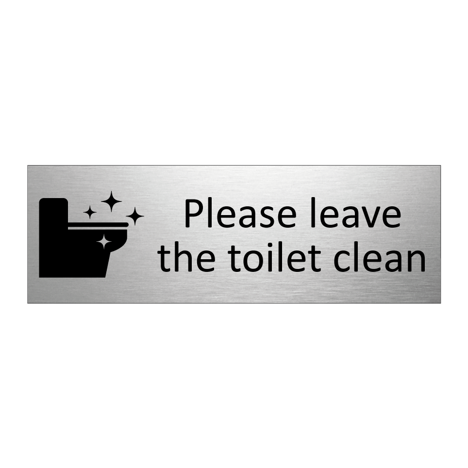 Please leave the toilet clean