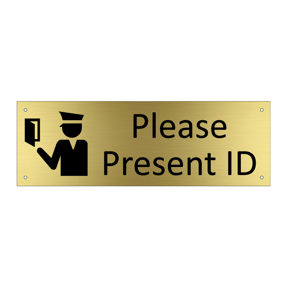 Please Present ID