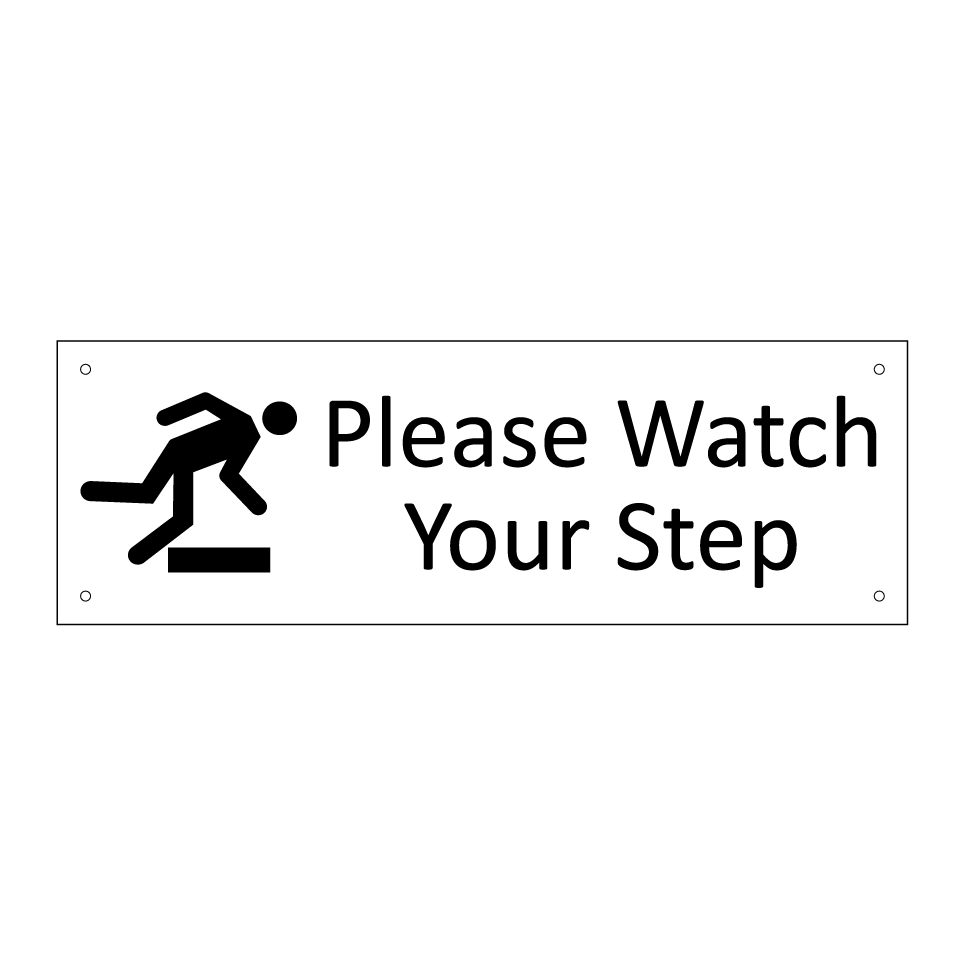 Please Watch Your Step