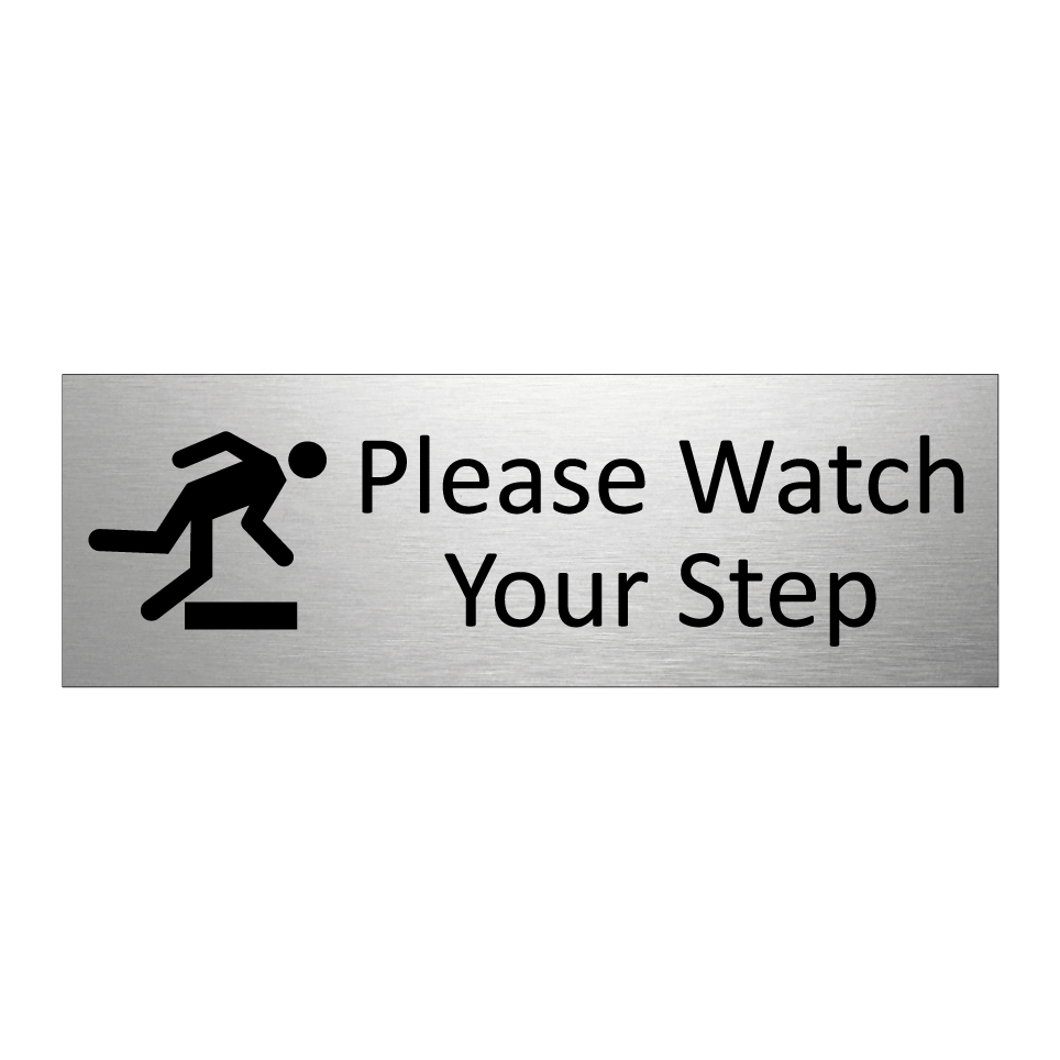 Please Watch Your Step