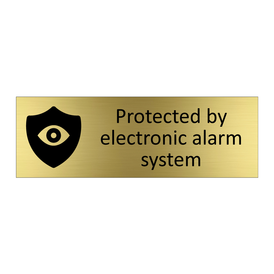 Protected by electronic alarm system