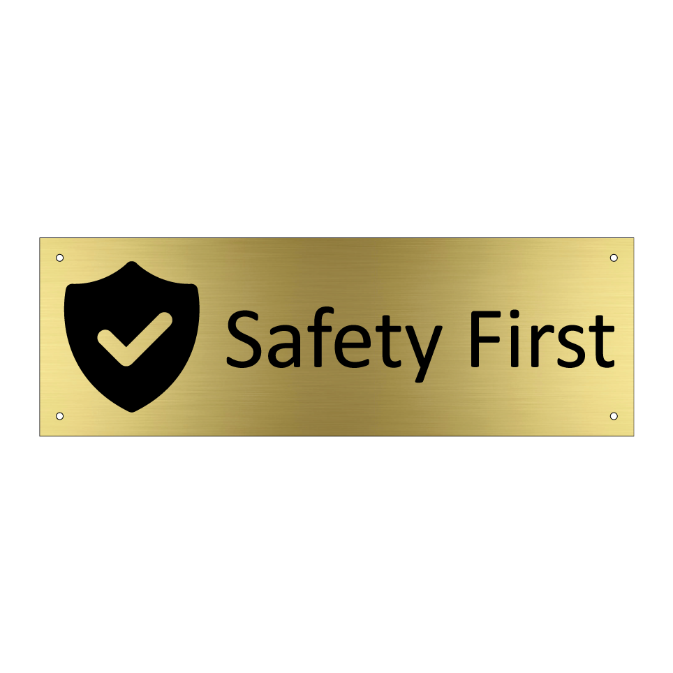Safety First