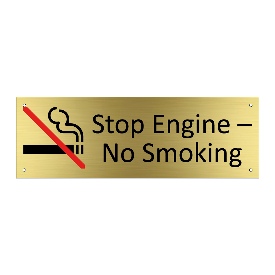 Stop Engine – No Smoking
