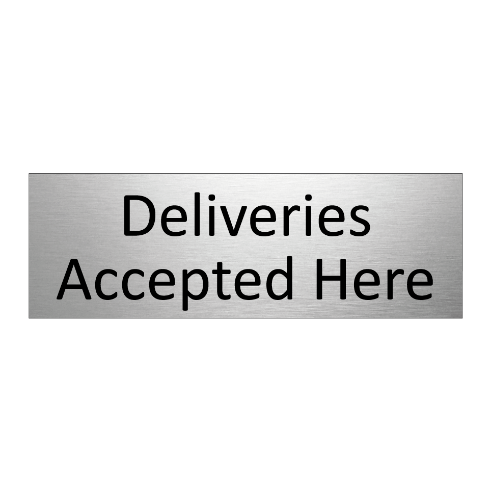 Deliveries Accepted Here