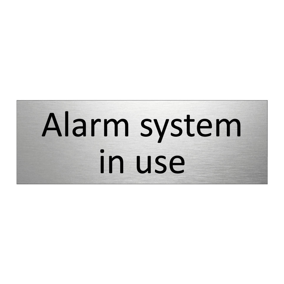 Alarm system in use