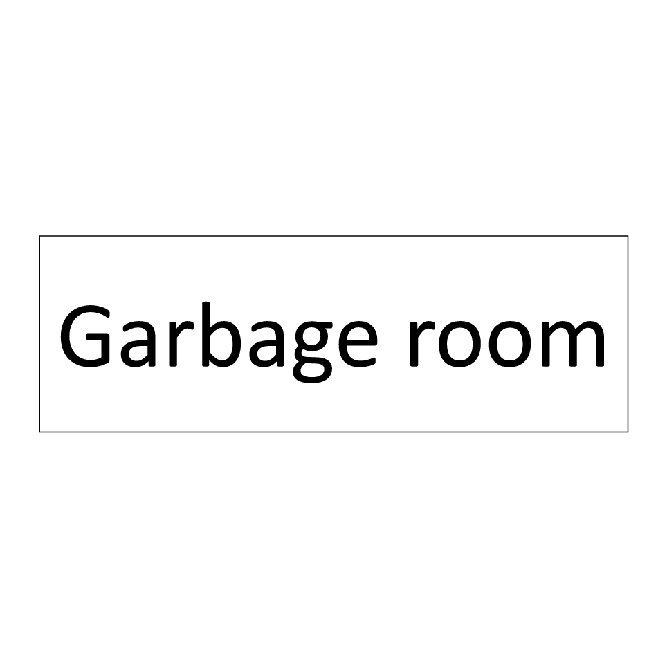 Garbage room