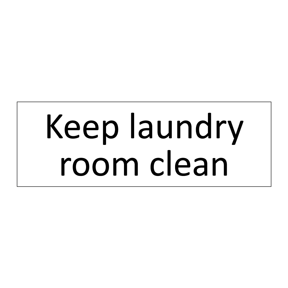 Keep laundry room clean