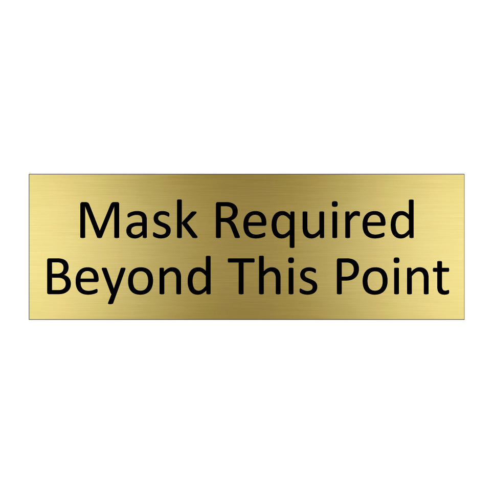 Mask Required Beyond This Point