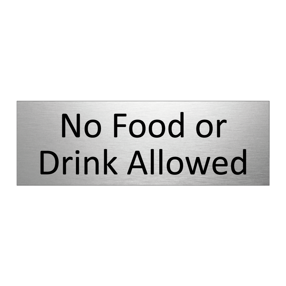 No Food or Drink Allowed