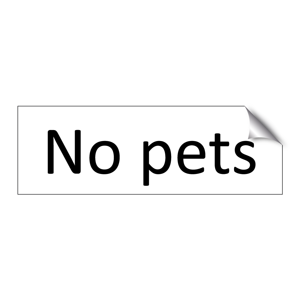 No pets