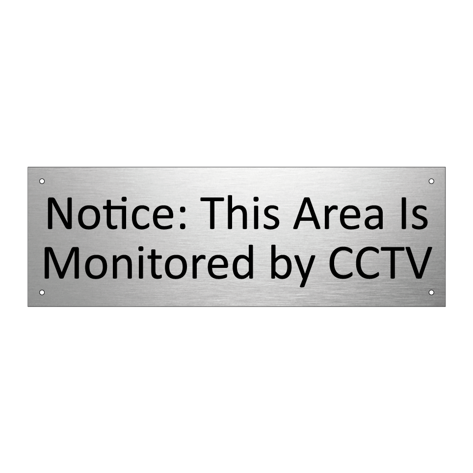Notice: This Area Is Monitored by CCTV
