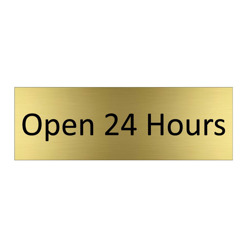 Open 24 Hours