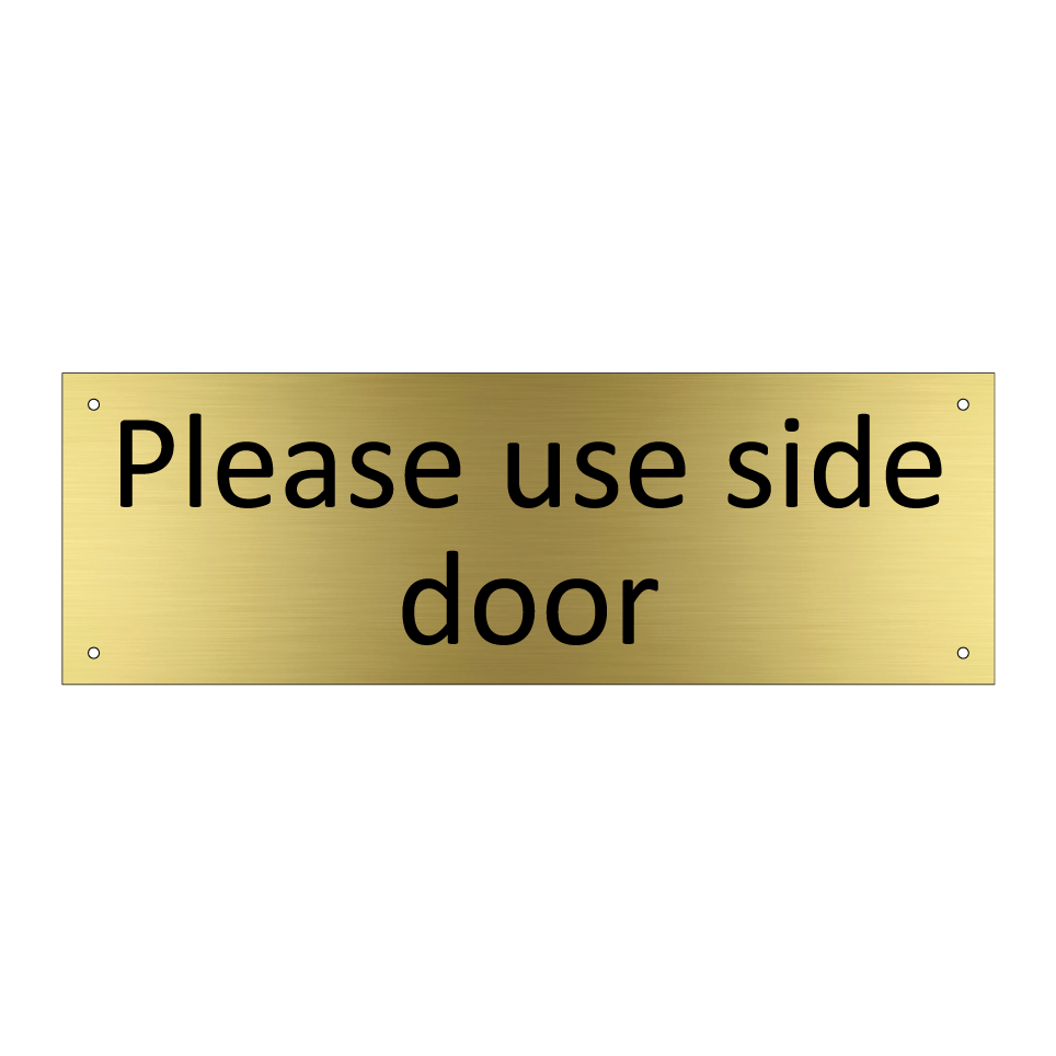 Please use side door