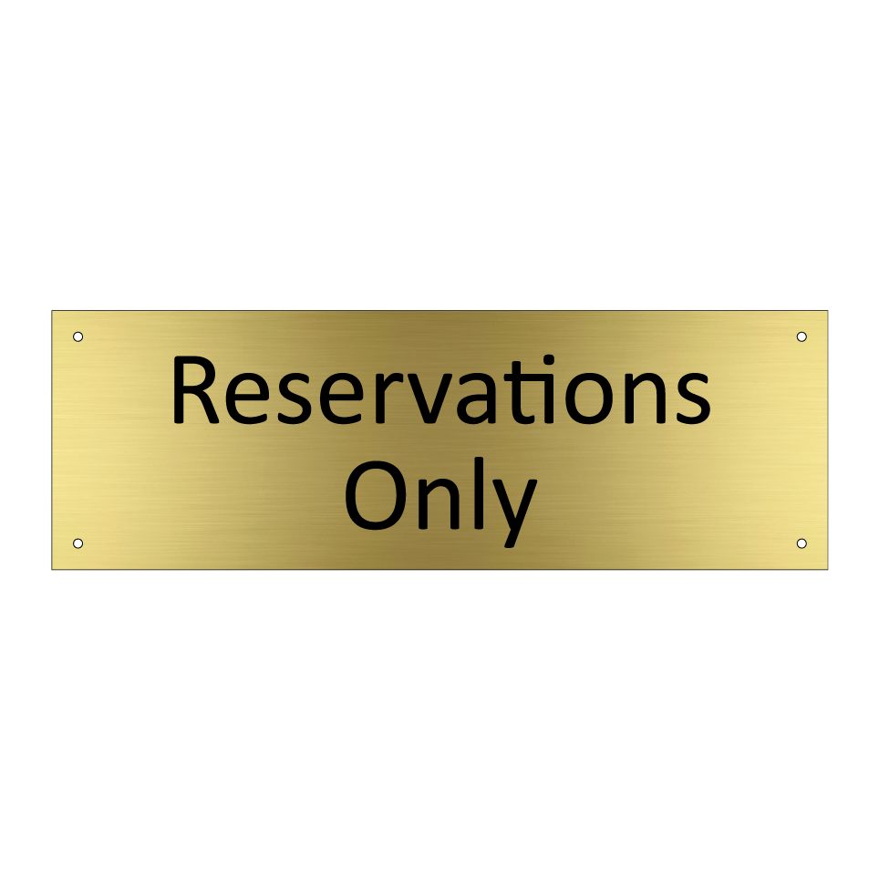 Reservations Only