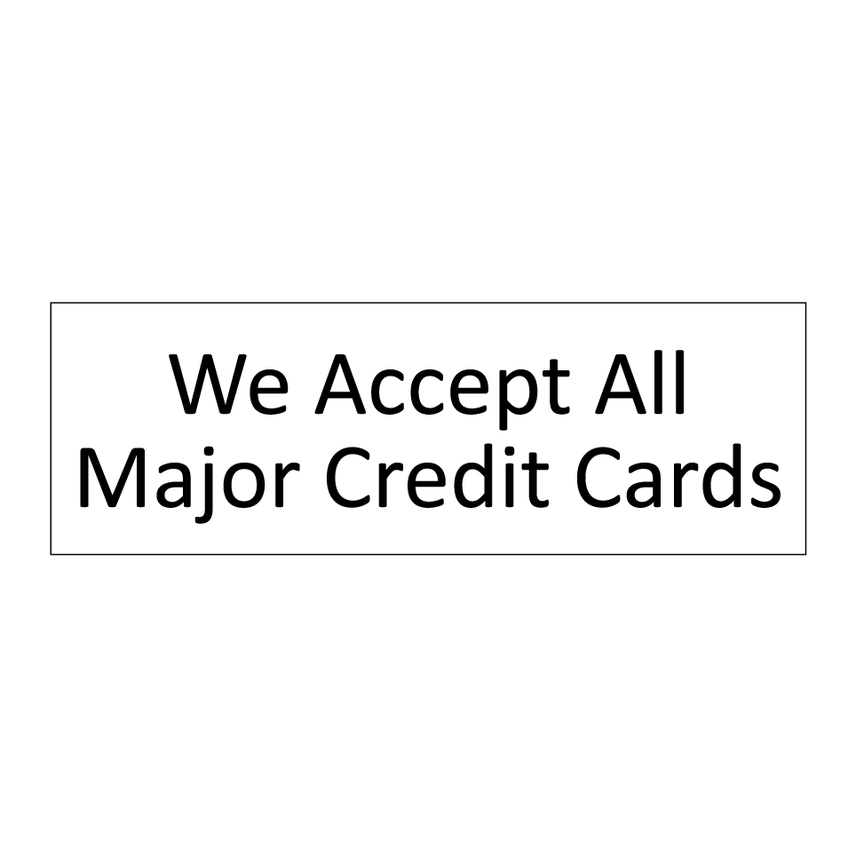 We Accept All Major Credit Cards