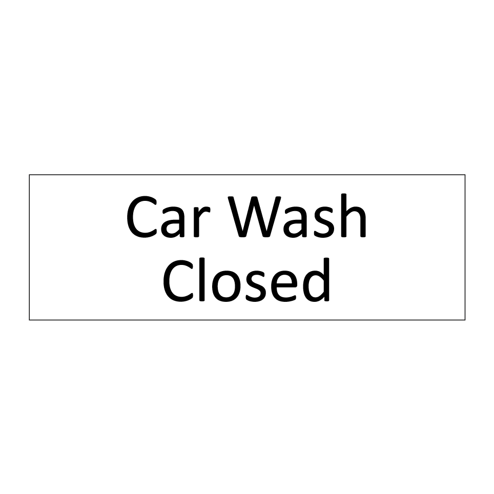 Car Wash Closed