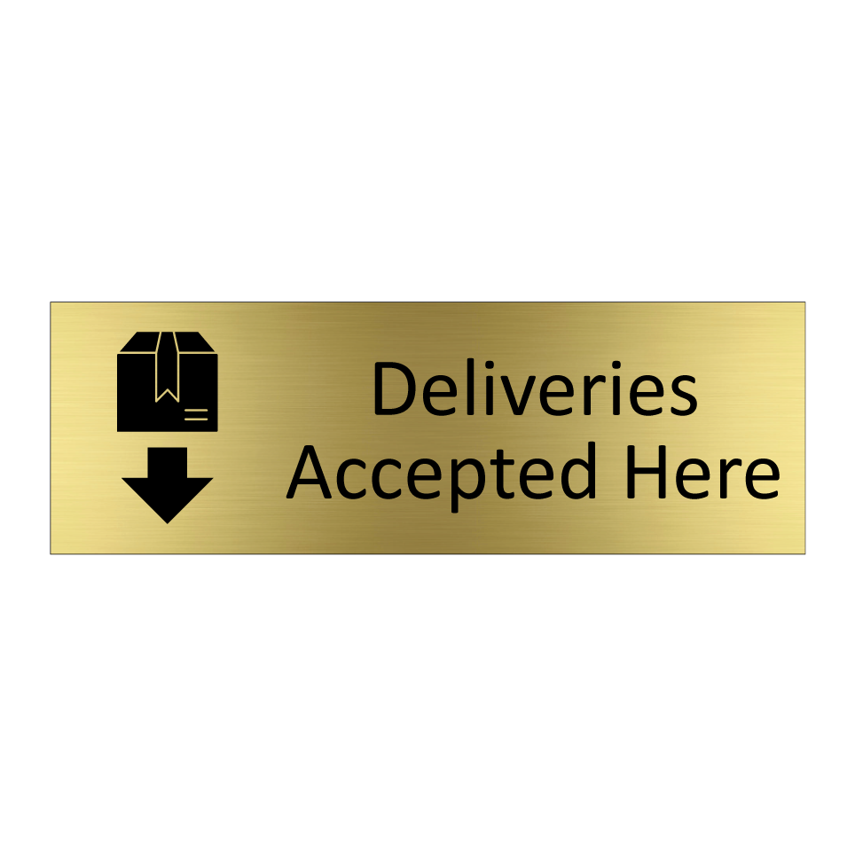Deliveries Accepted Here