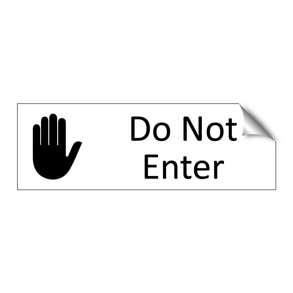 Do Not Enter