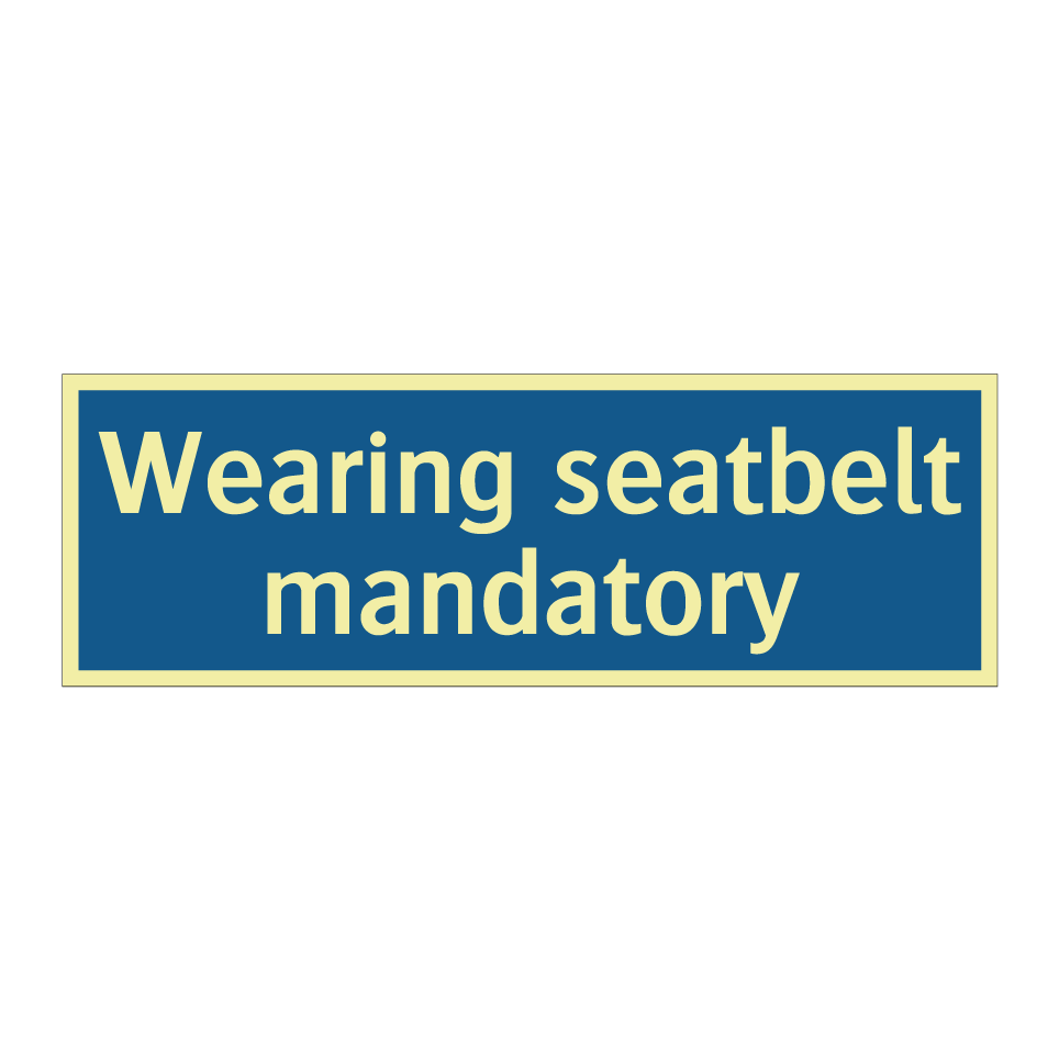 Wearing seatbelt mandatory