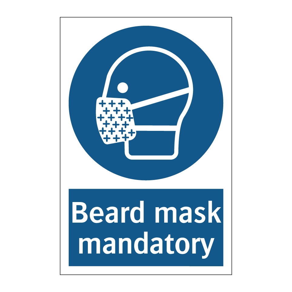 Beard mask mandatory