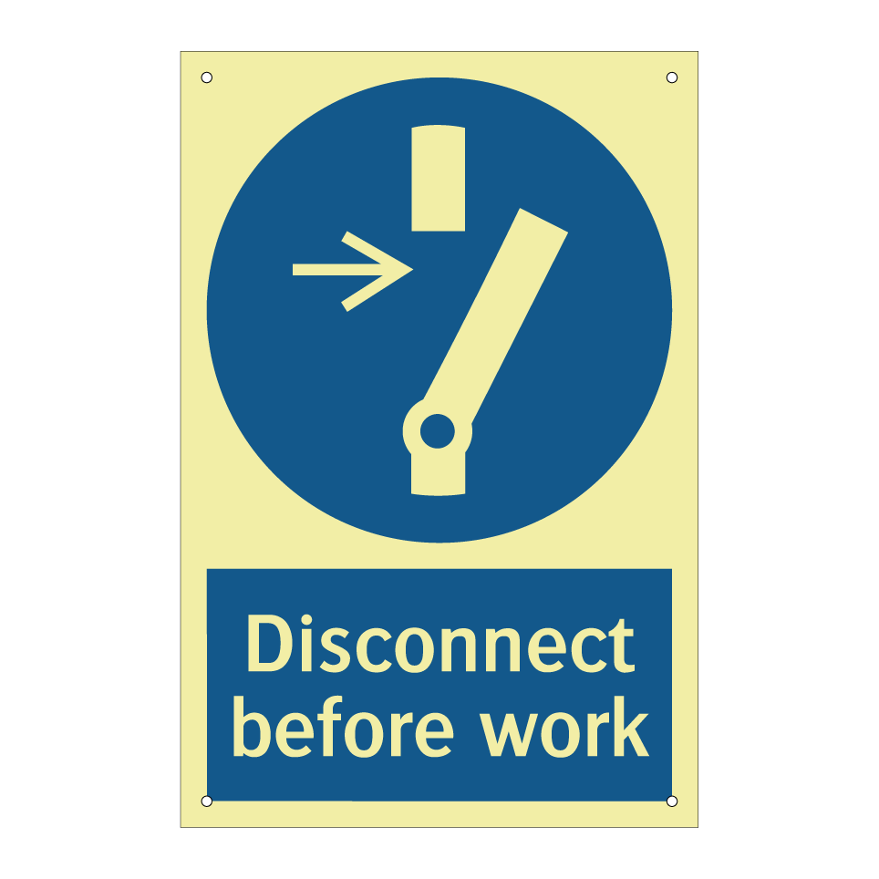Disconnect before work