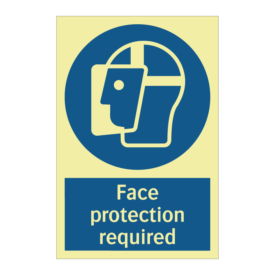 Face protection required
