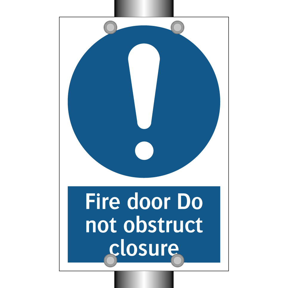 Fire door Do not obstruct closure