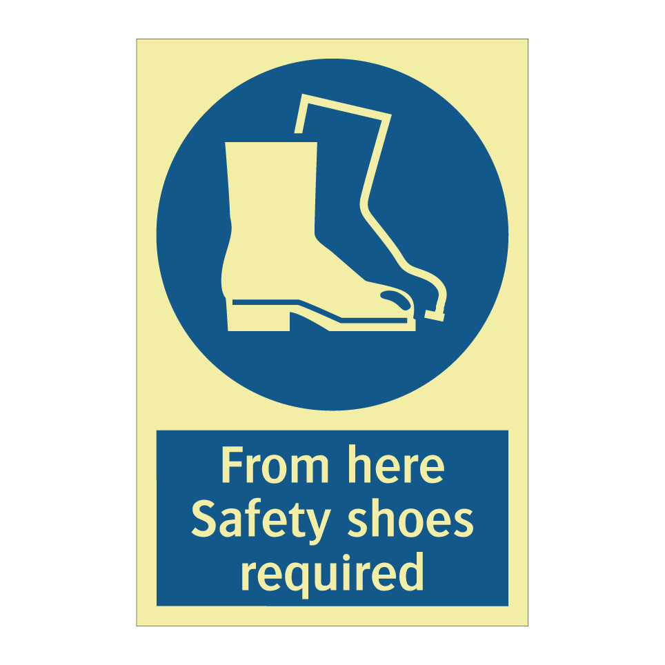 From here Safety shoes required
