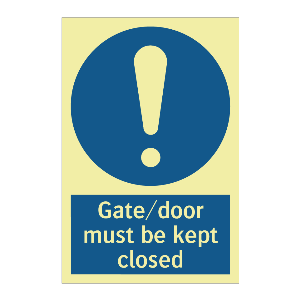 Gate/door must be kept closed