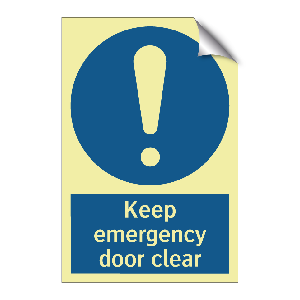 Keep emergency door clear