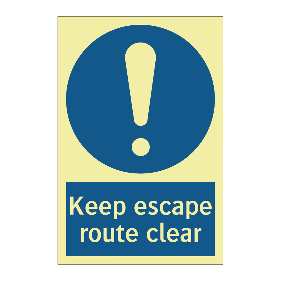 Keep escape route clear