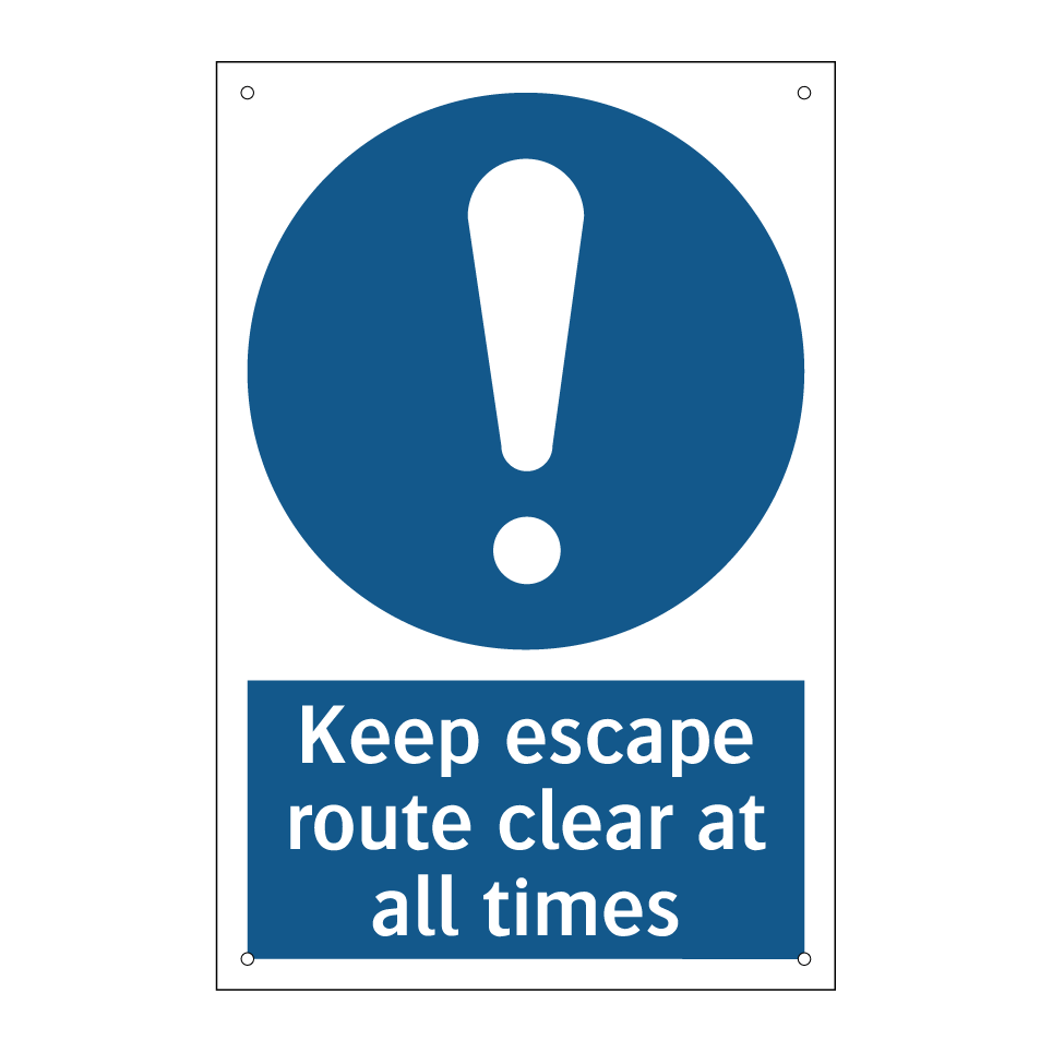 Keep escape route clear at all times