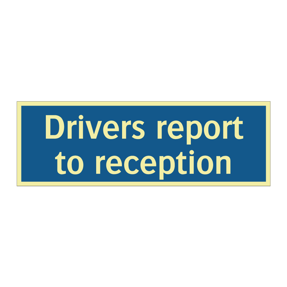 Drivers report to reception