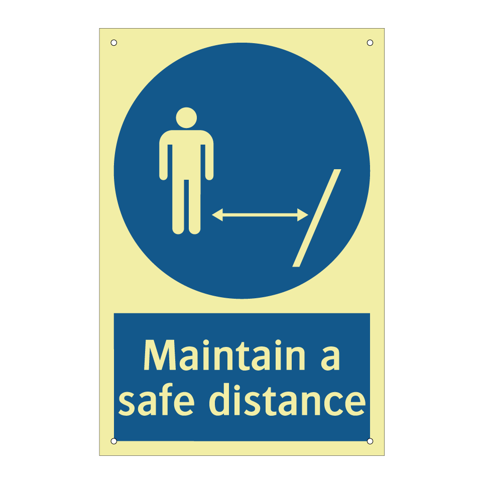 Maintain a safe distance