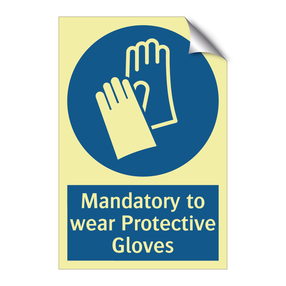 Mandatory to wear Protective Gloves
