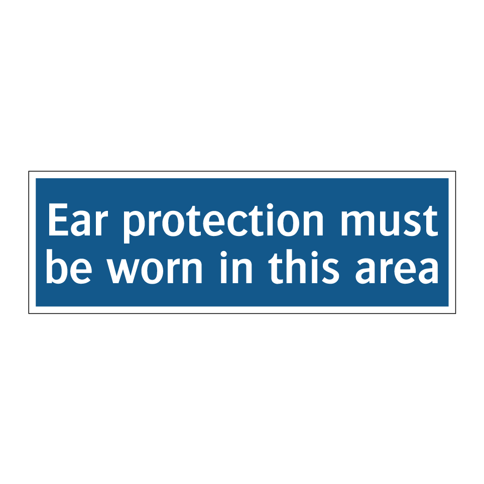 Ear protection must be worn in this area