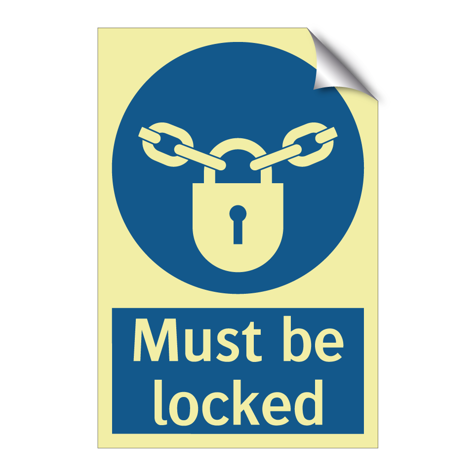 Must be locked