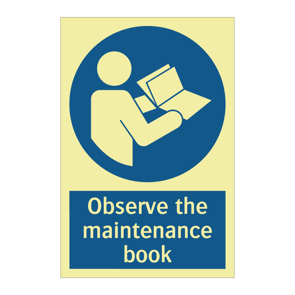 Observe the maintenance book