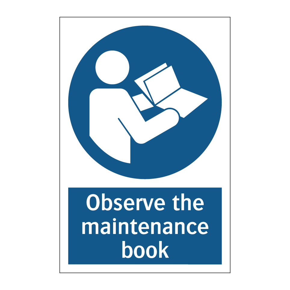 Observe the maintenance book