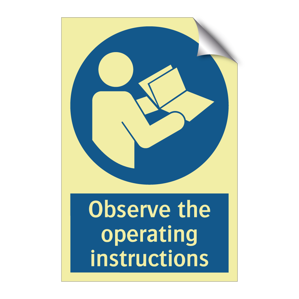 Observe the operating instructions
