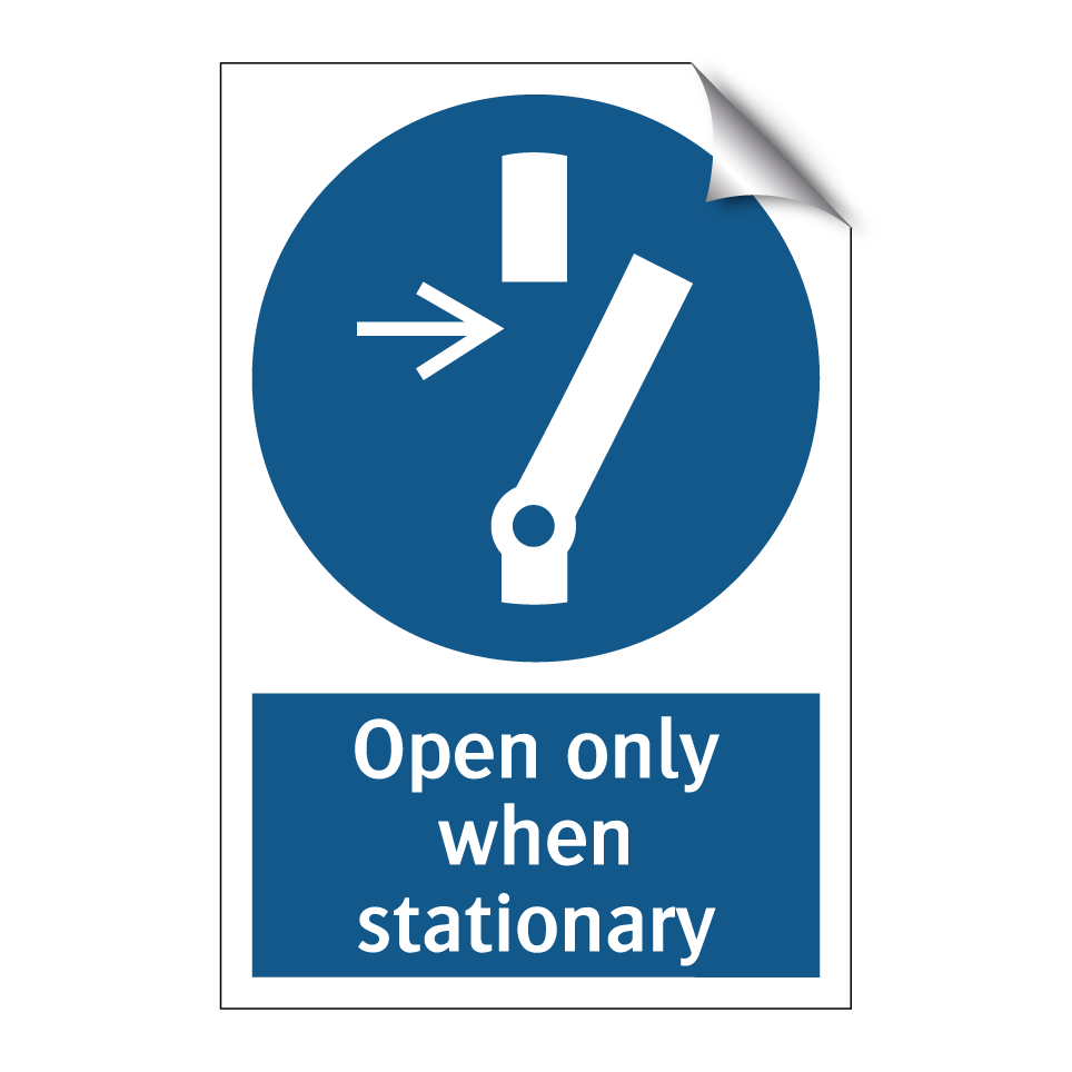 Open only when stationary