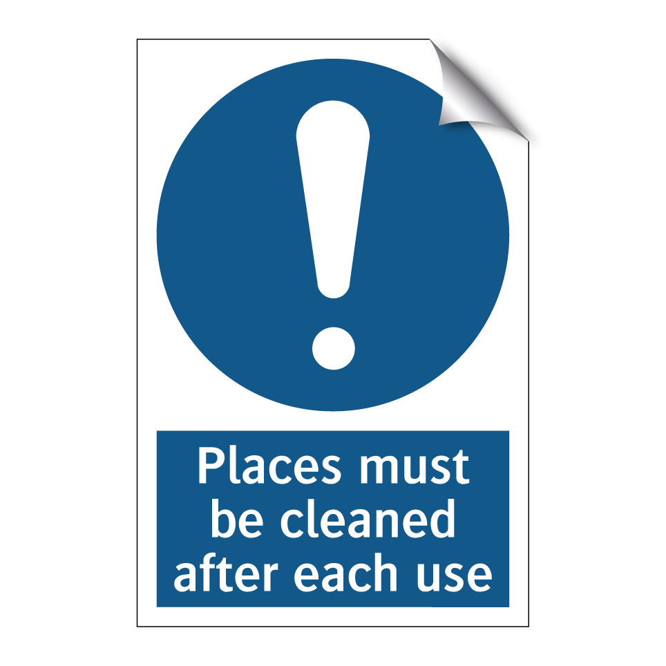 Places must be cleaned after each use
