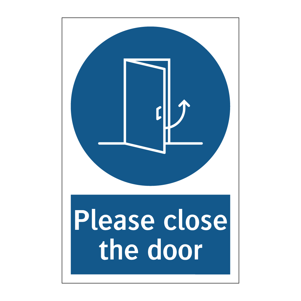 Please close the door