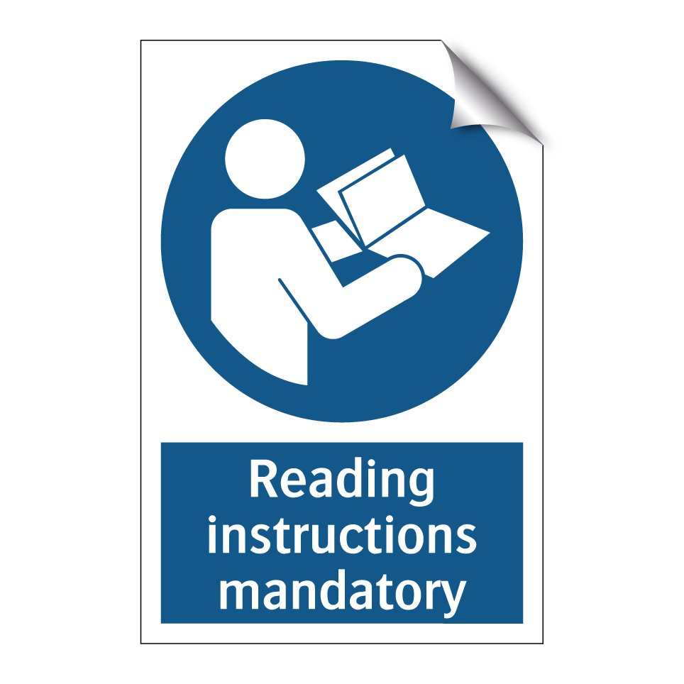 Reading instructions mandatory
